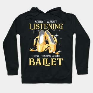 Funny Ballet Gift Hoodie